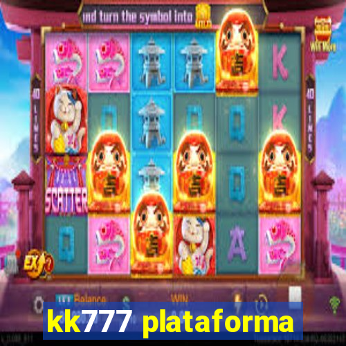 kk777 plataforma